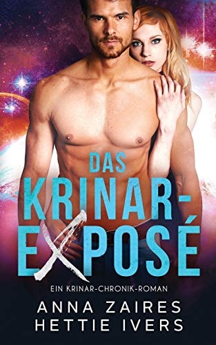 Das Krinar-Exposé Ein Krinar-Chronik-Roman