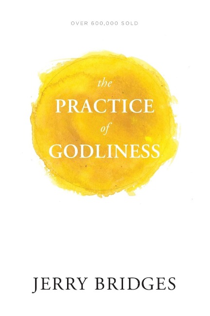 The Practice of Godliness