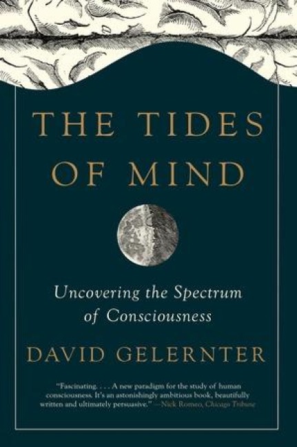 The Tides of Mind: Uncovering the Spectrum of Consciousness