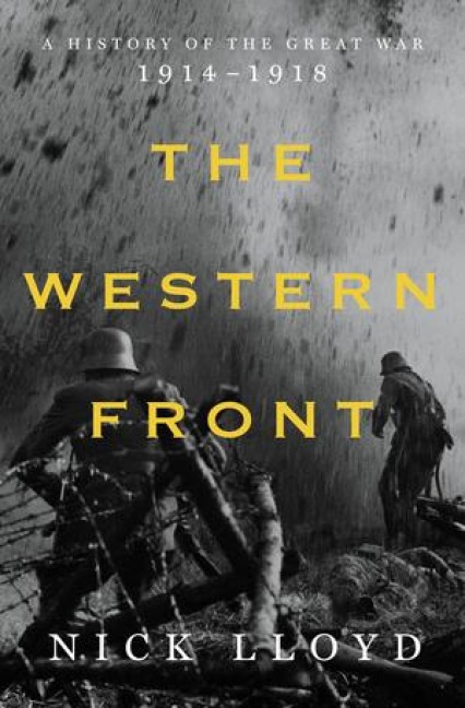 Western Front: A History of the Great War, 1914-1918