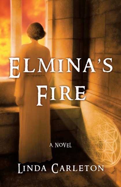 Elminas Fire: A Novel