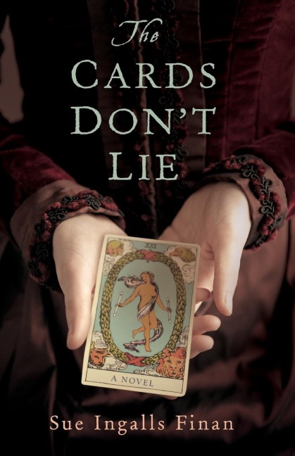 The Cards Dont Lie: A Novel