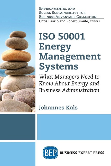 ISO 50001 Energy Management Systems: What Managers Need to Know About Energy and Business Administration