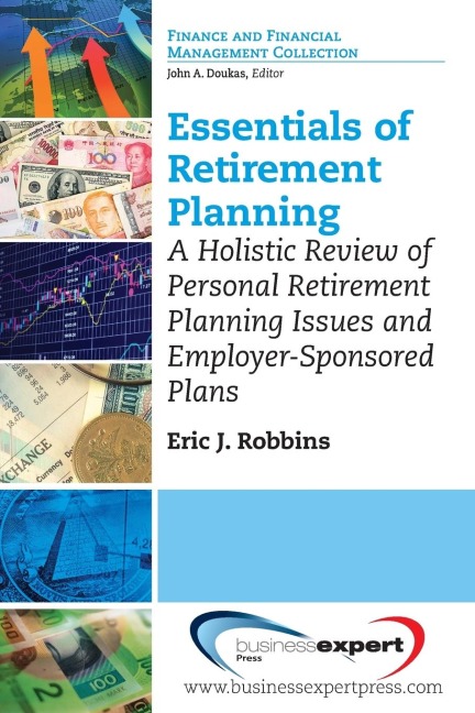 Essentials of Retirement Planning: A Holistic Review of Personal Retirement