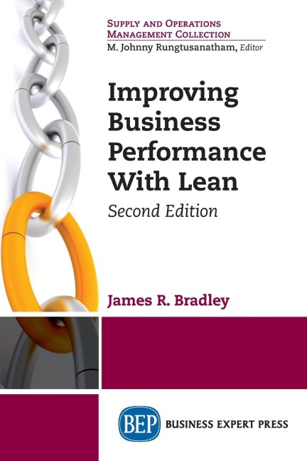 Improving Business Performance With Lean, Second Edition