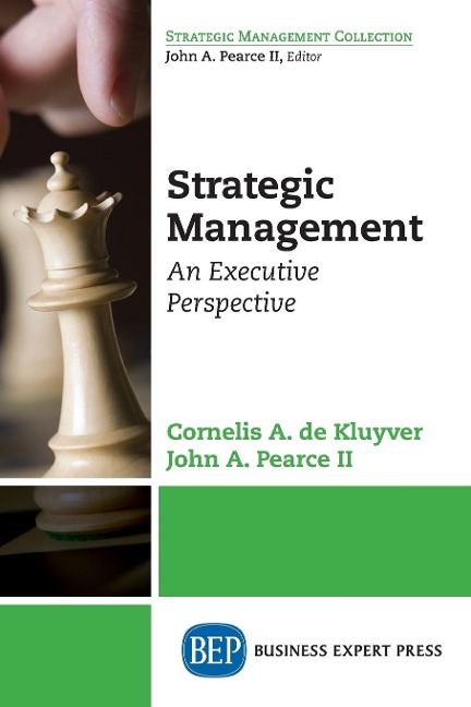 Strategic Management: An Executive Perspective