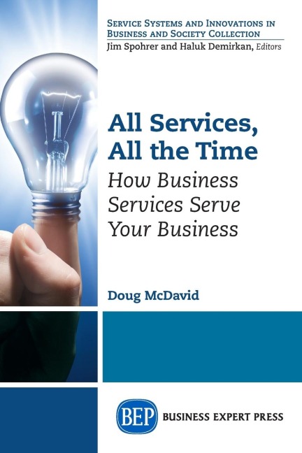 All Services, All the Time: How Business Services Serve Your Business