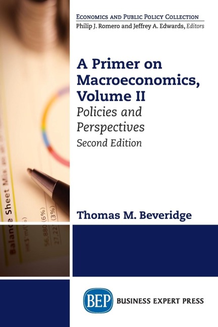 A Primer on Macroeconomics: Policies and Perspectives