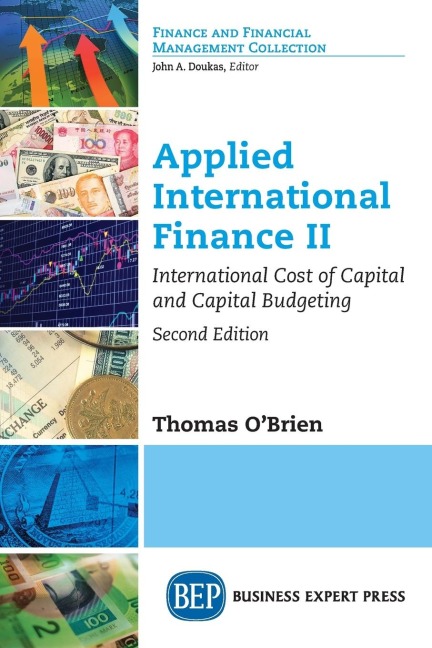 Applied International Finance II, Second Edition: International Cost of Capital and Capital Budgeting