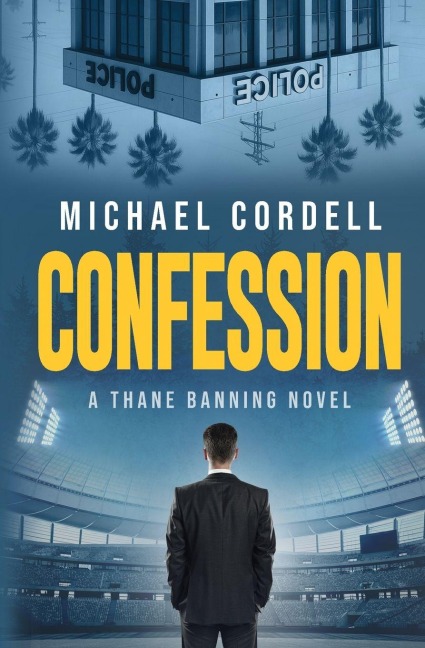Confession: A Legal Thriller