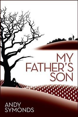 My Fathers Son