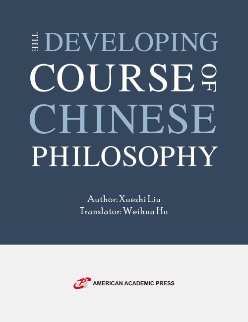The Developing Course of Chinese Philosophy