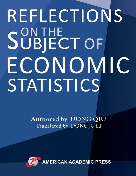 Reflections on the Subject of Economic Statistics