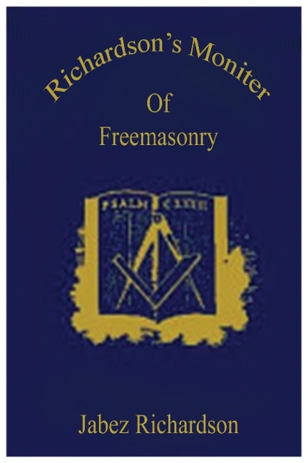 Richardsons Moniter Of Freemasonry