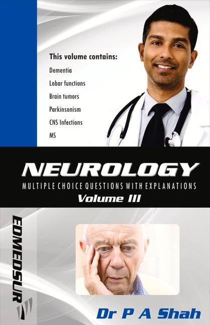 Neurology Multiple Choice Questions with Explanations: Volume III