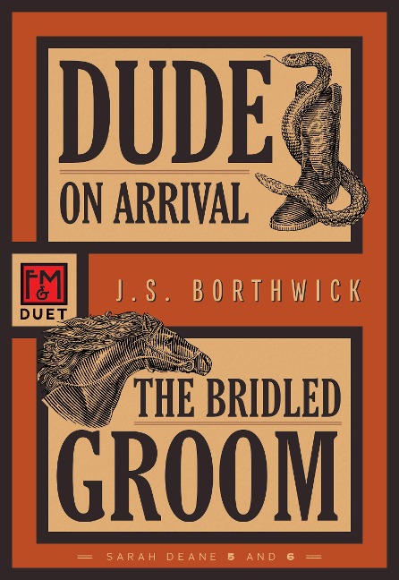 Dude on Arrival / The Bridled Groom: Sarah Deane 5 and 6