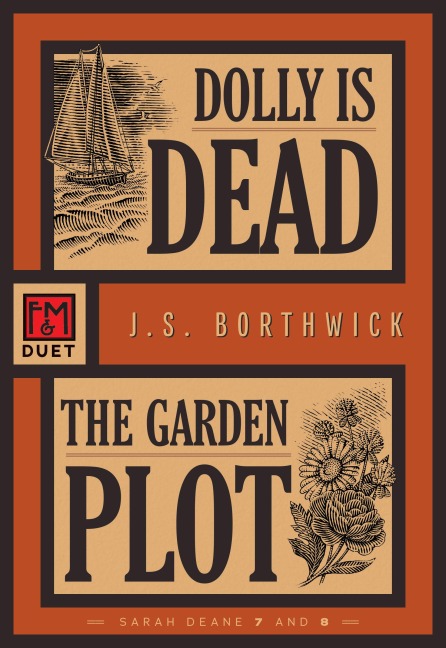 Dolly Is Dead / The Garden Plot: Sarah Deane 7 and 8