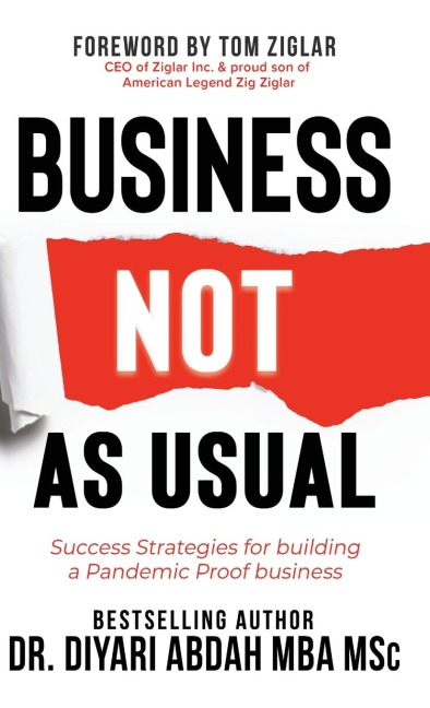 Business Not as Usual: Success Strategies for Building a Pandemic Proof Business