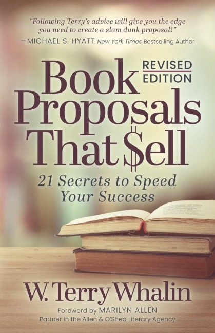 Book Proposals That Sell: 21 Secrets to Speed Your Success