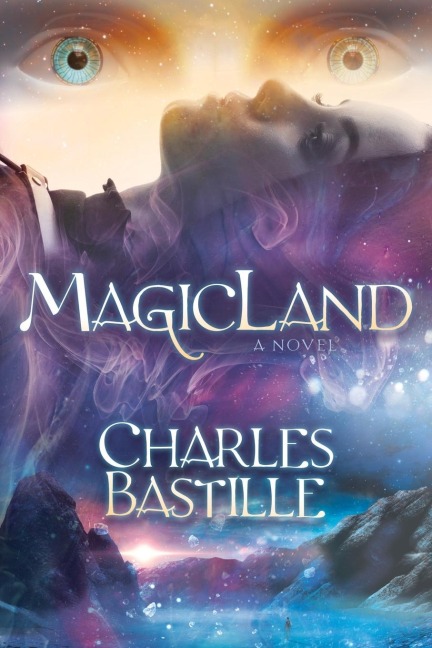 MagicLand: A Novel