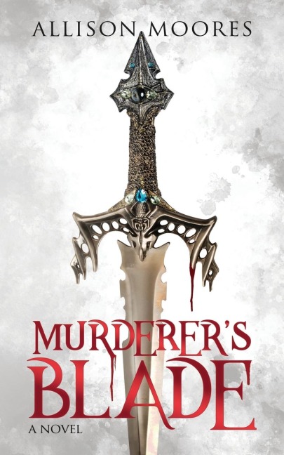 Murderers Blade: A Novel