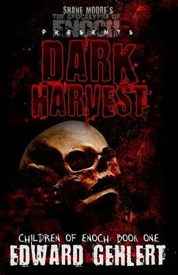 Children of Enoch: Dark Harvest