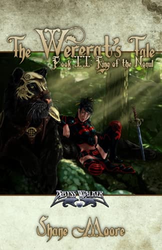 The Wererat's Tale Book II: Ring of the Nonul