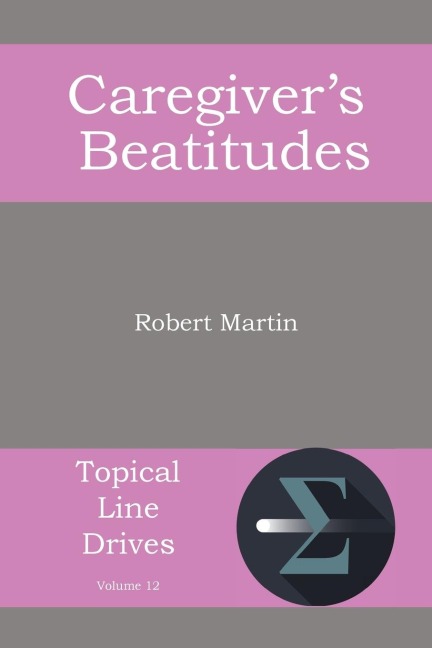 The Caregivers Beatitudes
