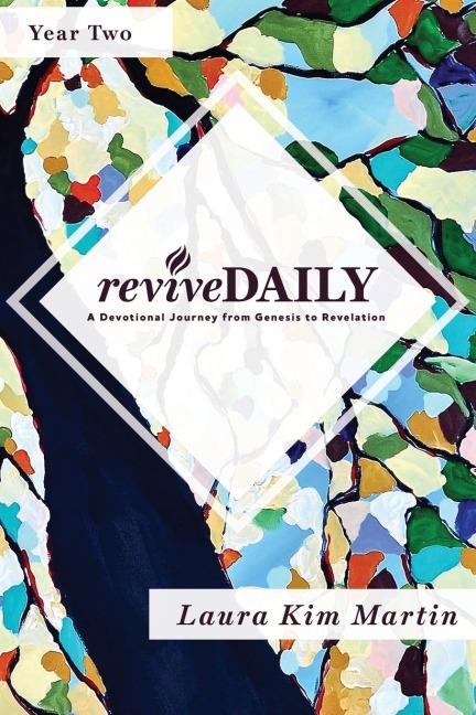 reviveDAILY (Year 2): A Devotional Journey from Genesis to Revelation