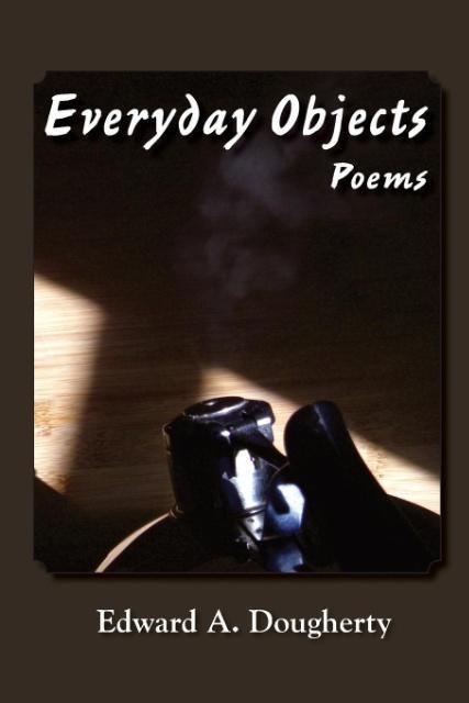 Everyday Objects: Poems