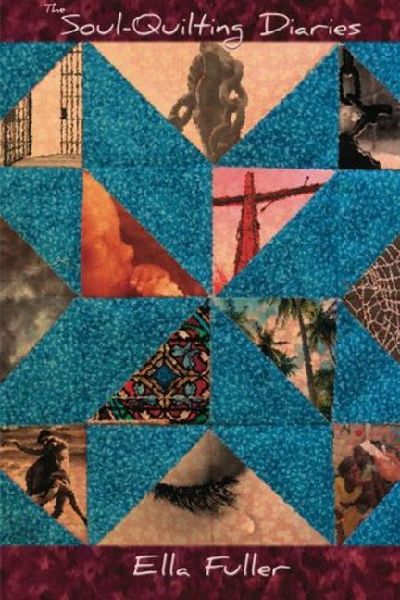 The Soul-Quilting Diaries