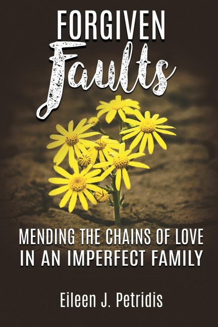 Forgiven Faults