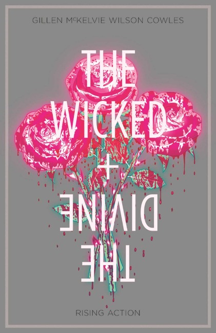 Wicked + the Divine Volume 4: Rising Action