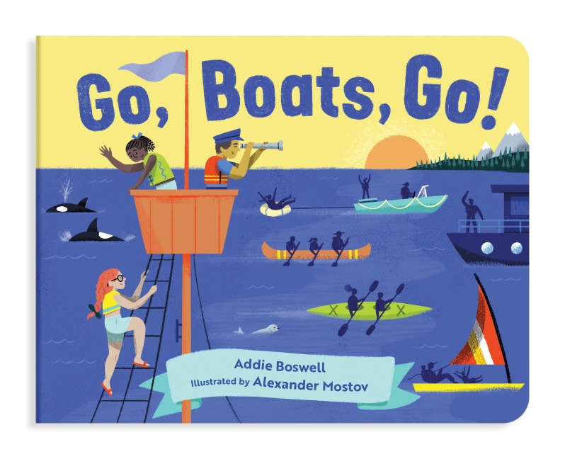 Go, Boats, Go!: A Boat Book for Toddlers 1-3