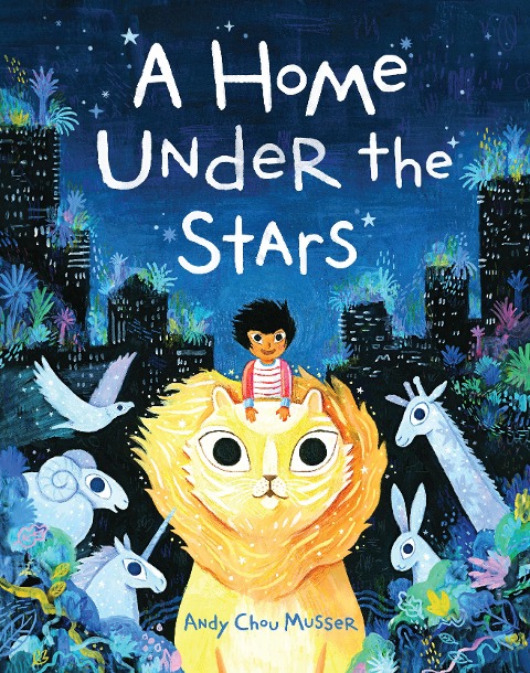 A Home Under the Stars: A Moving Book for Kids