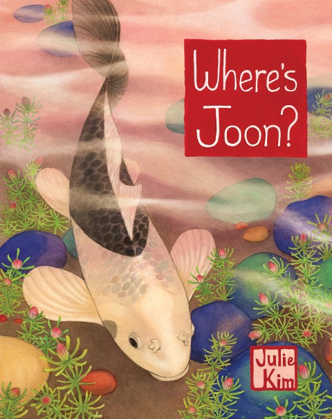Wheres Joon?: A Korean Childrens Book (Halmoni & Family)