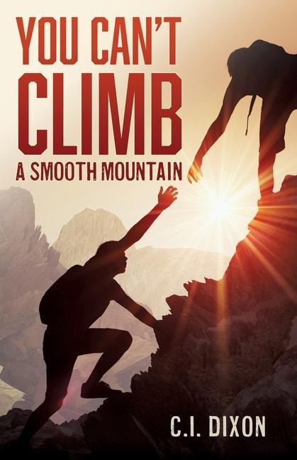 You Cant Climb a Smooth Mountain