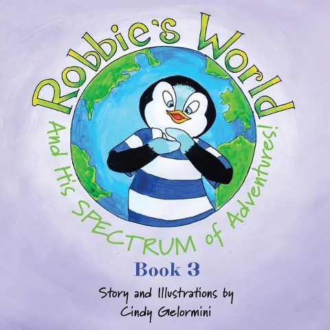 Robbies World and His SPECTRUM of Adventures! Book 3