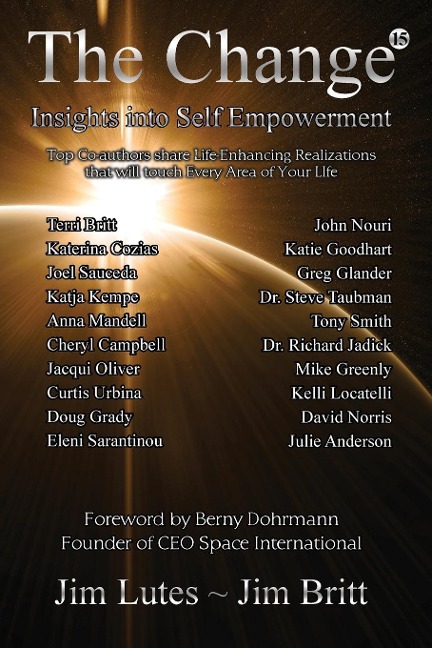 The Change 15: Insights Into Self-empowerment
