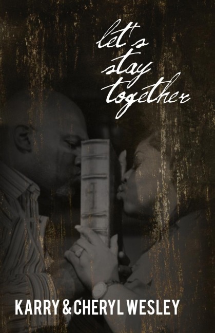 Lets Stay Together