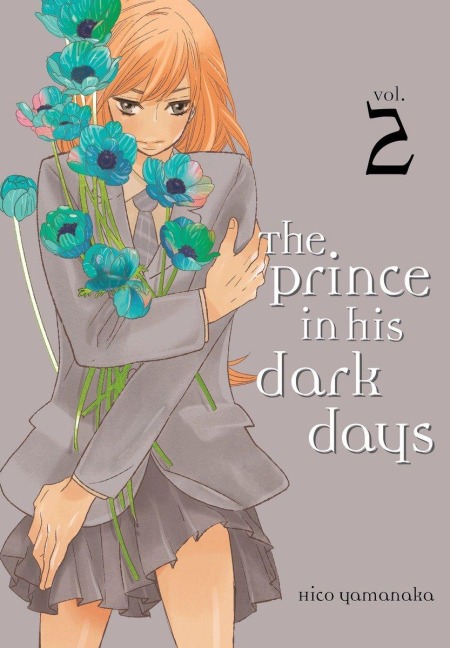 The Prince in His Dark Days, Volume 2