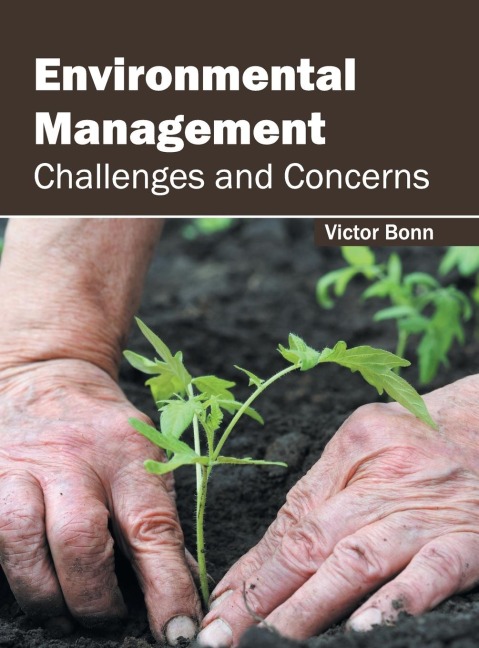 Environmental Management: Challenges and Concerns