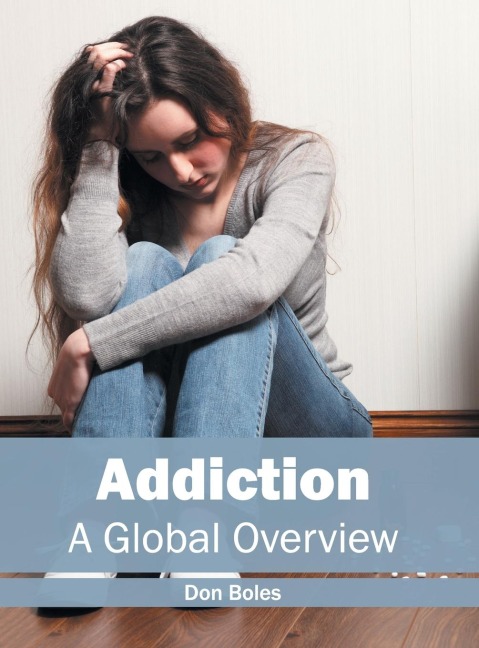 Addiction: A Global Overview