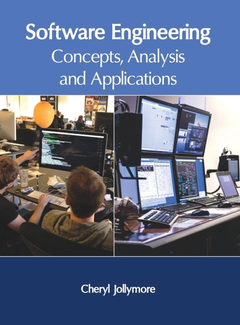 Software Engineering: Concepts, Analysis and Applications