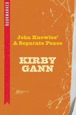 John Knowles a Separate Peace: Bookmarked