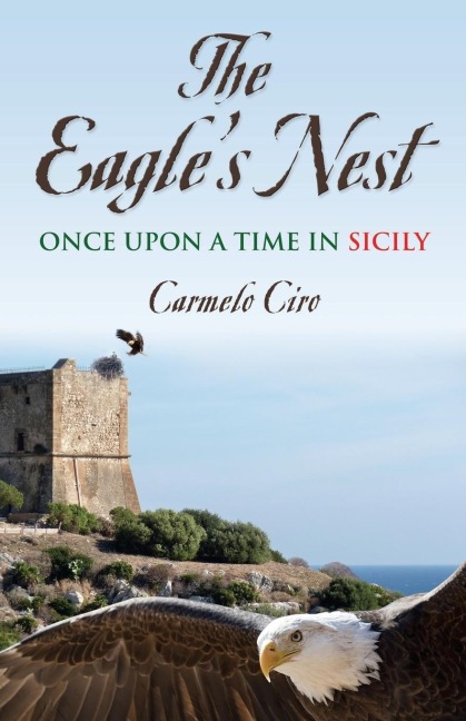 THE EAGLES NEST: Once Upon a Time in Sicily