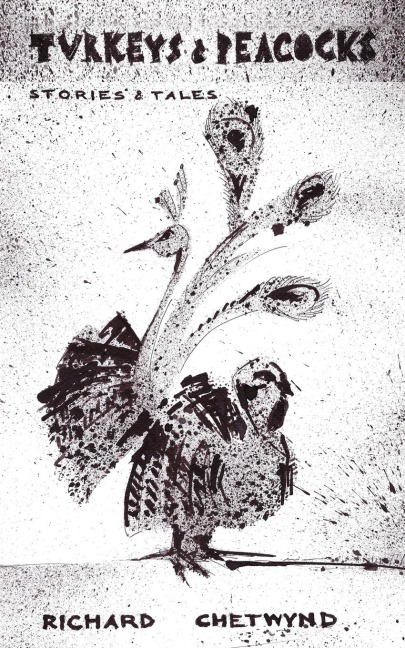 TURKEYS & PEACOCKS: Stories & Tales