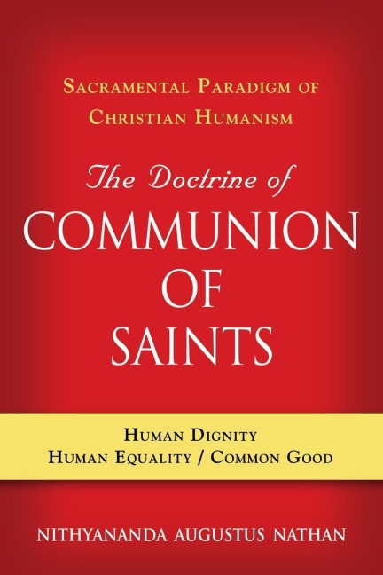 The Doctrine of COMMUNION OF SAINTS: Sacramental Paradigm of Christian Humanism