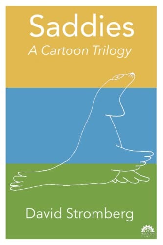 Saddies A Cartoon Trilogy