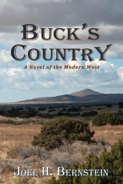 Bucks Country, A Novel of the Modern American West